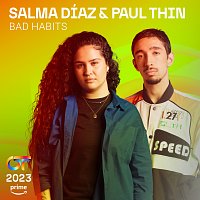 SALMA, Paul Thin – Bad Habits