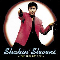 Shakin Stevens – The Very Best Of