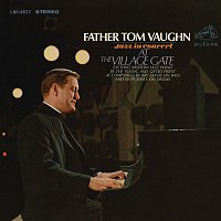 Father Tom Vaughn – Jazz in Concert at the Village Gate (Live)