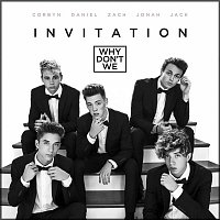 Why Don't We – Invitation