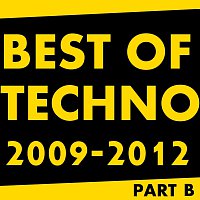 Techno – Best of Techno 2009 - 2012 Part B