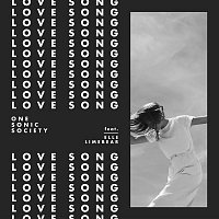 One Sonic Society, Elle Limebear – Love Song