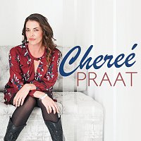 Chereé – Praat