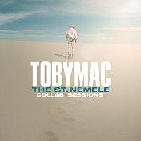 TobyMac – The St. Nemele Collab Sessions