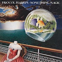 Procol Harum – Something Magic (Expanded & Remastered Edition)