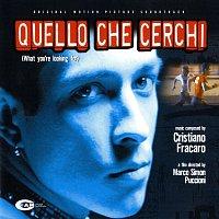 Cristiano Fracaro – Quello che cerchi [Original Motion Picture Soundtrack]