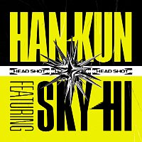 HAN-KUN, SKY-HI – HEAD SHOT