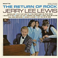 Jerry Lee Lewis – The Return Of Rock