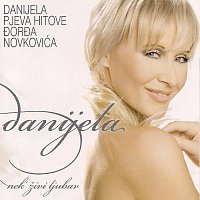 DANIJELA – Nek' zivi ljubav