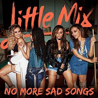 Little Mix – No More Sad Songs (Acoustic Version)