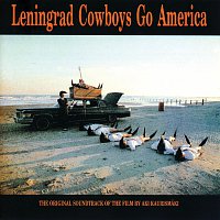 Leningrad Cowboys – Go America- The original soundtrack of the film by Aki Kaurismaki