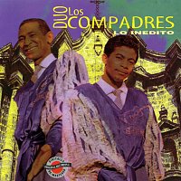 Duo Los Compadres – Lo Inédito