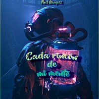Axel Márquez – Cada rincón de mi mente