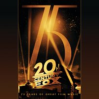 20th Century Fox: 75 Years Of Great Film Music