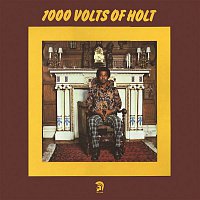 John Holt – 1000 Volts of Holt (Deluxe Edition)