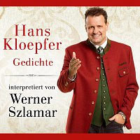 Werner Szlamar – Hans Kloepfer Gedichte interpretiert von