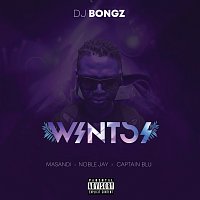 DJ Bongz, Masandi, Noble Jay, Captain Blu – Wintsi
