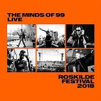 The Minds Of 99 – Live - Roskilde Festival 2018