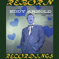 Eddy Arnold – There's Been a Change in Me (1951-1955), Vol.3 (HD Remastered)