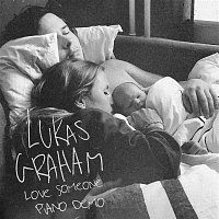 Lukas Graham – Love Someone (Piano Demo)