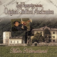 Karl Hanspeter und seine Original Sudtirol Musikanten – Mein Heimatland