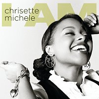 Chrisette Michele – I Am