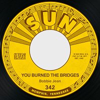 Bobbie Jean – You Burned the Bridges / Cheaters Never Win