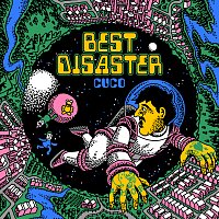Cuco – Best Disaster