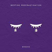 brooke – Bedtime Procrastination