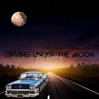 Pat Boone – Driving Under the Moon