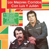 Luis Y Julián – Los Mejores Corridos Con