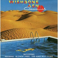 Wishbone Ash – Classic Ash