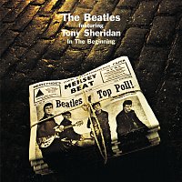 The Beatles, Tony Sheridan – In The Beginning