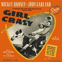 Judy Garland, Mickey Rooney – Girl Crazy [Original Soundtrack Recording]