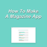 Simone Beretta – How to Make a Magazine App