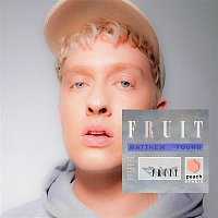 Matthew Young – Fruit