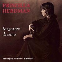 Priscilla Herdman, Guy Van Duser, Billy Novick – Forgotten Dreams