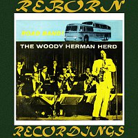 Woody Herman – Road Band (HD Remastered)