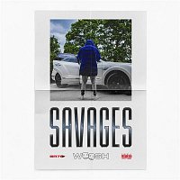 Woosh – Savages