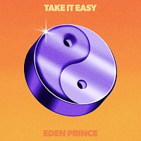 Eden Prince – Take It Easy