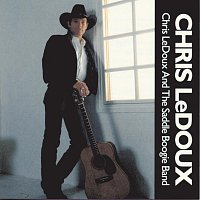 Chris LeDoux – Chris LeDoux And The Saddle Boogie Band