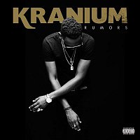 Kranium – Can't Give A...