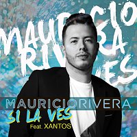 Mauricio Rivera, Xantos – Si La Ves