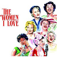 Various  Artists – The Women I Love