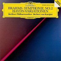 Berliner Philharmoniker, Herbert von Karajan – Brahms: Symphony No.2 In D Major, Op. 73; Variations On A Theme By Joseph Haydn, Op. 56a
