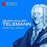 Přední strana obalu CD Georg Philipp Telemann: Essential Works