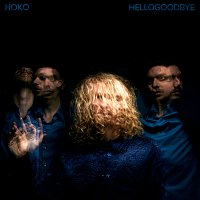 HOKO – Hellogoodbye