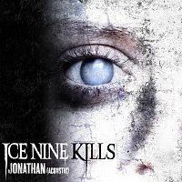 Ice Nine Kills – Jonathan [Acoustic Version]