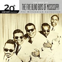 The Five Blind Boys Of Mississippi – 20th Century Masters: The Millennium Collection: Best of The Five Blind Boys Of Mississippi