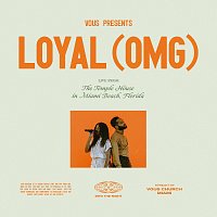 VOUS Worship – Loyal (OMG) [Live]